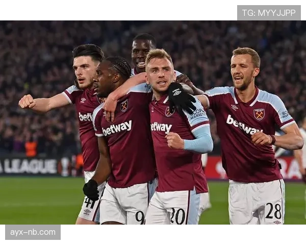 西汉姆联强势崛起，稳步提升竞争力剑指英超新辉煌